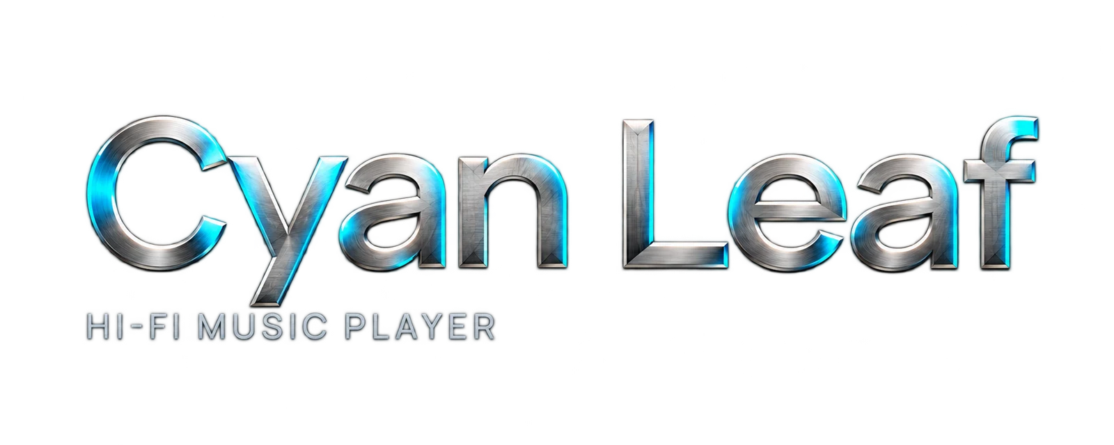 Cyan Leaf — Hi-Fi Music Player